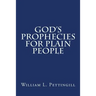 God's Prophecies for Plain People