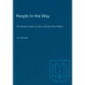 People in the Way: The Human Aspects of the Columbia River Project