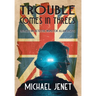 Trouble Comes In Threes: Introducing Detective Inspector Jillian Scotte