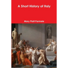 A Short History of Italy