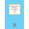 Henry County, Virginia Will Abstracts, 1777-1820