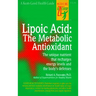 Lipoic Acid: The Metabolic Antioxidant