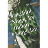 Yakshini Magic: Evocation of Goddess of Alchemy, Gold, Treasury, 1000 years lifespan, Success and Luck