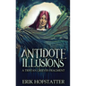 Antidote Illusions: A Tristan Grieves Fragment