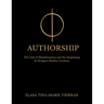 Authorship: The End of Manifestation and the Beginning of Designer Reality Creation