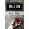 Mean girl: psychological thriller