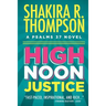 High Noon Justice