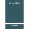 The Song Of Roland