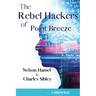 The Rebel Hackers of Point Breeze