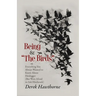 Being and The Birds: Or: Everything You Always Wanted to Know About Heidegger (But Were Afraid to Ask Hitchcock)