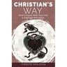 Christian's Way: What to Expect When Your Child is Diagnosed With Autism