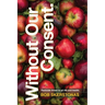Without Our Consent