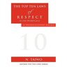The Top Ten Laws of Respect in the Workplace