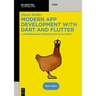 Modern App Development with Dart and Flutter 2: A Comprehensive Introduction to Flutter