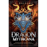 Dragon Mythicana