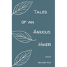 Tales of an Anxious Hiker