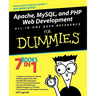 Apache, MySQL, and PHP Web Development All-In-One Desk Reference for Dummies