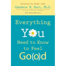Everything You Need to Know to Feel Go(o)d