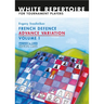 French Defence Advance Vol.1: Advance Variation Volume 1