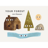 Your Forest