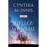 Hello! My Name is Jesus