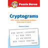 Puzzle Baron Cryptograms: 100 Brain-Challenging Puzzles--From Easy to Hard!