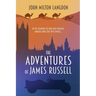 The Adventures of James Russell