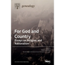 For God and Country: Essays on Religion and Nationalism