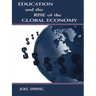 Education and the Rise of the Global Economy