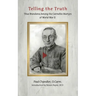 Telling the Truth: Titus Brandsma Among the Carmelite Martyrs of World War II