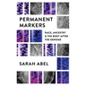 Permanent Markers: Race, Ancestry, and the Body After the Genome