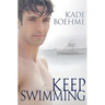 Keep Swimming