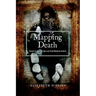Mapping Death: Burial in Late Iron Age and Early Medieval Ireland (New Paperback Edition)