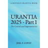 Urantia 2025 Part 1, A Revised Urantia Book