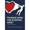 Tearing Open the Sleeping Soul: Proceedings of the New York Encounter 2024: Proceedings of the New York Encounter 2024: Proceedings of: Proceedings of