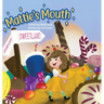 Mattie's Mouth