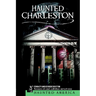 Haunted Charleston