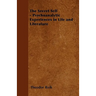 The Secret Self - Psychoanalytic Experiences in Life and Literature