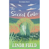 The Secret Gate: Serendipity Book One