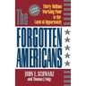 The Forgotten Americans: Thirty Million Working Poor in the Land of Opportunity