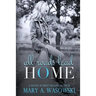 All Roads Lead Home
