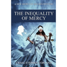 The Inequality of Mercy: A New Sherlock Holmes Mystery