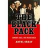 The Black Pack: Comedy, Race, and Resistance