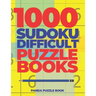 1000 Sudoku Difficult Puzzle Books: Logic Games For Adults - Mind Games Puzzle