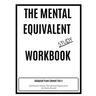 The Mental Equivalent Study Workbook: Emmet Fox