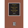 Abstracts of Early East Texas Newspaper, 1839--1856.