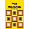 The Awakening