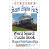 Circle It, Steam Engine / Locomotive Facts, Word Search, Puzzle Book