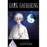Dark Gathering, Vol. 15