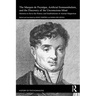 The Marquis de Puységur, Artificial Somnambulism, and the Discovery of the Unconscious Mind: Memoirs to Serve the History and Establishment of Animal